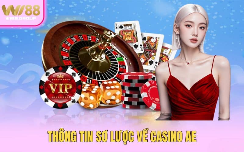 1-Thong-tin-so-luoc-ve-Casino-AE