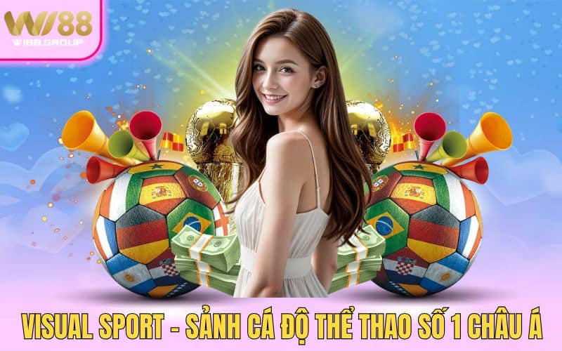 sanh-cuoc-visual-sport-sanh-ca-do-the-thao-so-1-chau-a