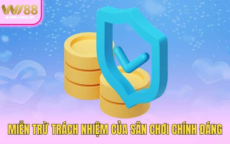 mien-tru-trach-nhiem-cua-san-choi-chinh-dang