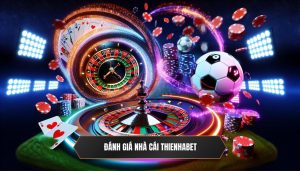 Đánh giá nhà cái THIENHABET - Ảnh đại diện